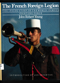 Book, Guild Publishing, The French Foreign Legion : the inside story of the world-famous force, 1984