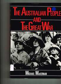 Book, Collins, The Australian people and the Great War, 1984