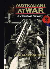 Book, Five Mile Press, Australians at war : a pictorial history, 2002