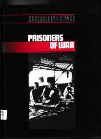 Book, Time-Life Books in association with John Ferguson, Prisoners of war, 1988