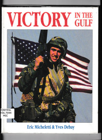 Book, Windrow and Greene et al, Victory in the gulf, 1991