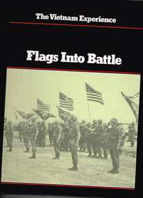 Book, Boston Publishing Company, Flags into battle, 1987