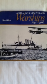 Book, Doubleday Books, Australian & New Zealand warships 1914-1945, 1983