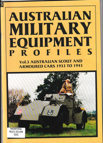 Book, Michael K Cecil, Australian Military Equipment Profiles: Australian scout and armoured cars 1933-1945, 1993