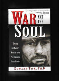 Book, Quest Books, War and the soul: Healing our nation's veterans from post-traumatic stress disorder, 2005