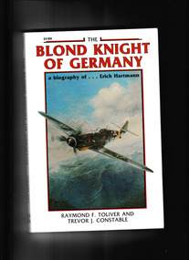 Book, TAB Aero et al, The Blond Knight of Germany: A biography of Erich Hartmann, 1970