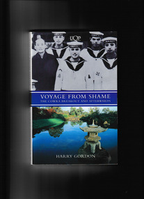 Book, Harry Gordon, Voyage from shame: The Cowra breakout and afterwards, 1994