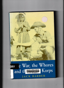 Book, Kangaroo Press, The war, the whores and the Afrika Korps, 1997
