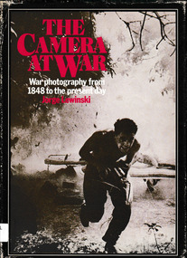 Book, W. H. Allen, The camera at war : a history of war photography from 1848 to the present day, 1978