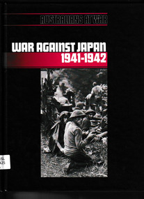 Book, Time Life Books, War against Japan 1941-1942, 1988