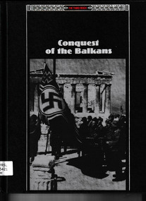 Book - Conquest of the Balkans, Time Life Books, 1990