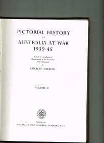 Book, Australian War Memorial, Pictorial history of Australia at war 1939-1945 Vol Two, 1957