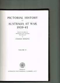 Book, Australian War Memorial, Pictorial history of Australia at war 1939-1945 Vol Four, 1958
