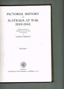 Book, Australian War Memorial, Pictorial history of Australia at war 1939-1945 Vol Five, 1958