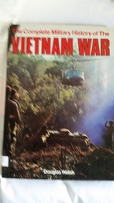 Book, Douglas Welsh, The complete military history of the Vietnam War, 1990
