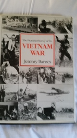 Book, Jeremy Barnes, The pictorial history of the Vietnam War, 1988