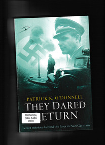 Book, Simon & Schuster et al, They dared return : the true stories of Jewish spies behind the lines in Nazi Germany, 2009