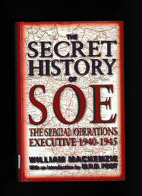 Book, St Ermin's Press, The secret history of SOE : the Special Operations Executive, 1940-1945, 2000