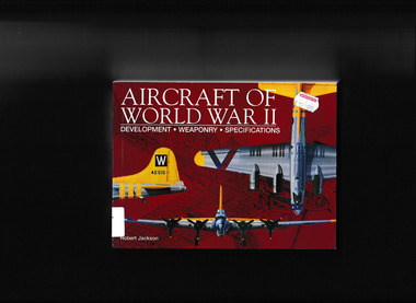Book, Amber Books, Aircraft of world war two: Development, weaponry, specifications, 2006