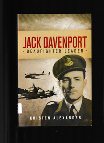 Book, Allen & Unwin, Jack Davenport : beaufighter leader, 2009
