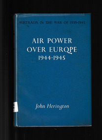 Book, Australian War Memorial et al, Air power over Europe, 1944-1945, 1963