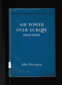 Book, Australian War Memorial, Air power over Europe, 1944-1945, 1963