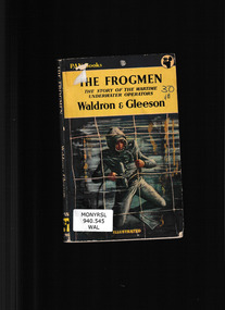 Book, Pan Books et al, The frogmen : the story of the wartime underwater operators, 1954