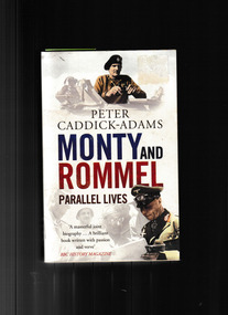 Book, Arrow, Monty and Rommel : parallel lives, 2012