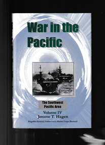Book, Hawaii Pacific University, War in the Pacific Vol.4 :The South West Pacific Area, 2014