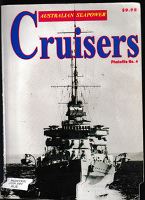 Book, Topmill, Australian sea power: Cruisers - Photofile No 4, ????