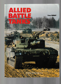 Book, Yves DeBay, Allied battle tanks : western tank units on the central European frontier, 1990