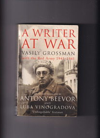 Book, Antony Beevor, The writer at war: Vasily Grossman with the red army 1941-195, 2006