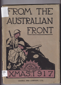 Book, Cassell and Company, From the Australian front: Xmas 1917, 1917