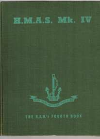 Book, Australian War Memorial, HMAS Mk IV, 1945