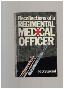 Book, HD Stewart, Recollections of a regimental medical officer, 1983
