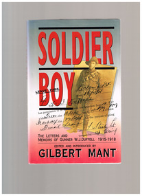 Book, Gilbert Mant, Soldier boy : the letters and memoirs of Gunner W.J. Duffell, 1915-18, 1912
