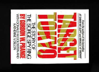 Book, Gordon W Prange, Target Tokyo: The story of the Sorge spy ring, 1984