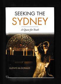Book, Glenys McDonald, Seeking the Sydney: A quest for truth, 2005