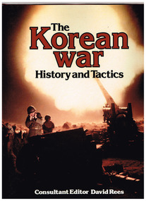 Book, David Rees, The Korean War: History and tactics, 1984