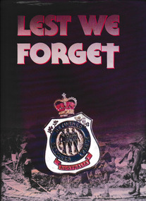 Book, Peter Sekuless et al, Lest we forget : the history of the Returned Services League 1916-1986, 1986
