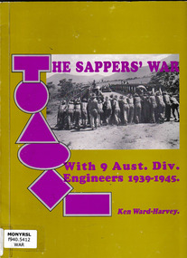 Book, Sakoga in conjunction with 9th Division RAE Association, The sappers' war with Ninth Australian Division Engineers 1939-1945, 1992