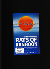 Book, Lionel Hudson, The rats of Rangoon : the inside story of the "fiasco" that took place at the end of the war in Burma, 1989
