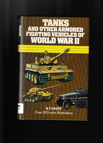 Book, Blandford Press, Tanks and other armoured fighting vehicles of World War Two, 1975