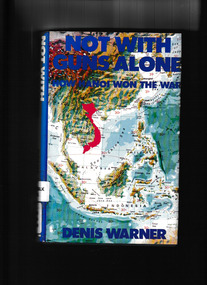 Book, Hutchinson of Australia, Not with guns alone : how Hanoi won the war, 1977