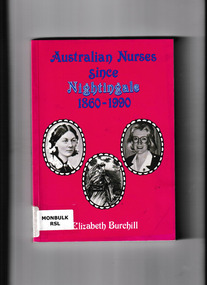 Book, Spectrum Publications, Australian nurses since Nightingale 1860-1990, 1992