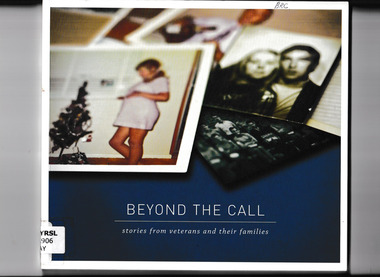 Book, Moya Sayer-Jones, Beyond the call : stories from veterans and their families, 2009