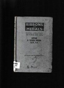 Book, H. Taprell Dorling, Ribbons and medals : naval, military, air force and civil, 1944