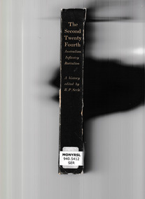 Book, RP Serle, The 2/24th : Australian Infantry Battalion, 1963