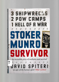 Book, David Spiteri, Stoker Munro : survivor, 2014