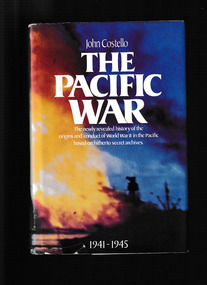Book, Collins, The Pacific war, 1941-1945 : the newly revealed history of the origins and conduct of World War II in the Pacific based on hitherto secret archives, 1981